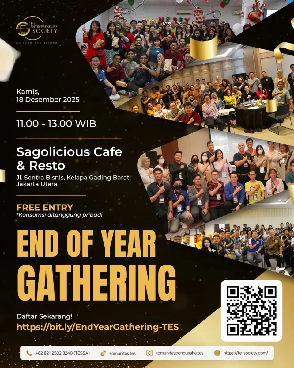 Community & speaking event – END OF YEAR GATHERING TES 2025Rayakan akhir tahun bareng komunitas pengusaha paling aktif…